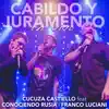 Cucuza Castiello - Cabildo y Juramento (En Vivo) [feat. Franco Luciani & Conociendo Rusia] - Single